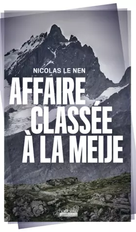 Couverture du produit · Affaire classée à la Meije