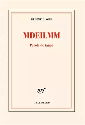 Couverture du produit · Mdeilmm: Parole de taupe