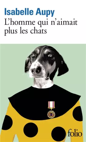 Couverture du produit · L'homme qui n'aimait plus les chats