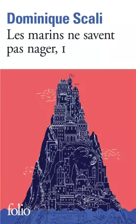 Couverture du produit · Les marins ne savent pas nager (1)