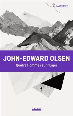 Couverture du produit · Quatre hommes sur l'Eiger