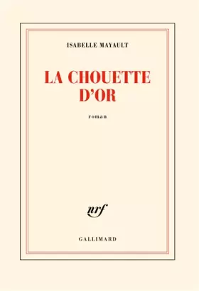 Couverture du produit · La Chouette d'or