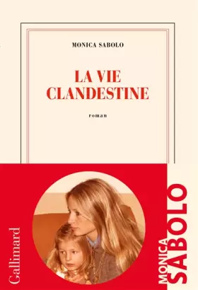 Couverture du produit · La vie clandestine