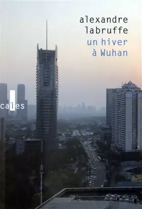 Couverture du produit · Un hiver à Wuhan
