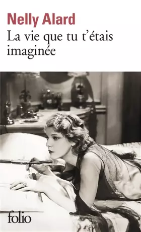 Couverture du produit · La vie que tu t’étais imaginée