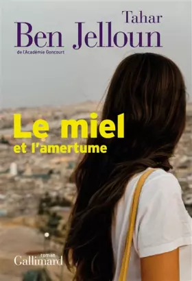 Couverture du produit · Le miel et l'amertume