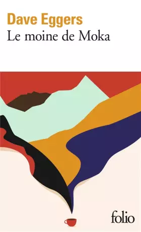 Couverture du produit · Le moine de Moka