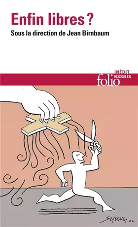 Couverture du produit · Enfin libres ?
