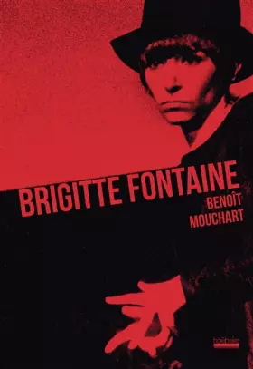 Couverture du produit · Brigitte Fontaine