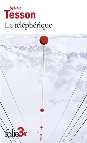 Couverture du produit · Le téléphérique et autres nouvelles