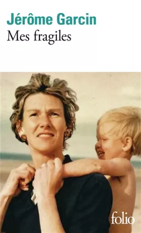 Couverture du produit · Mes fragiles
