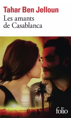 Couverture du produit · Les amants de Casablanca