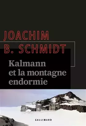 Couverture du produit · Kalmann et la montagne endormie