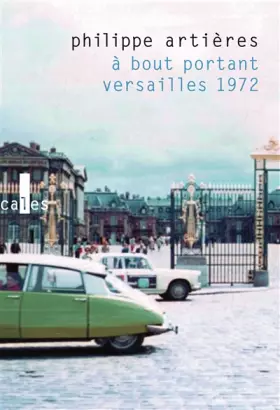 Couverture du produit · À bout portant: Versailles 1972