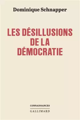 Couverture du produit · Les désillusions de la démocratie