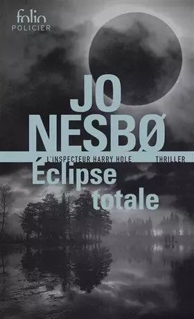 Couverture du produit · Éclipse totale: Une enquête de Harry Hole