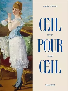 Couverture du produit · Manet/Degas: Œil pour oeil-Album