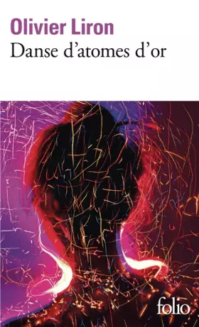 Couverture du produit · Danse d'atomes d'or