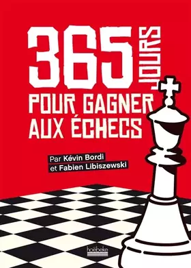 Couverture du produit · 365 jours pour gagner aux échecs: Almanach
