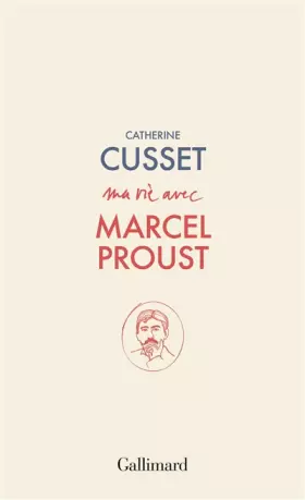 Couverture du produit · Ma vie avec Marcel Proust