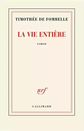 Couverture du produit · La vie entière