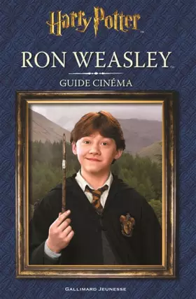 Couverture du produit · Guide cinéma : Ron Weasley
