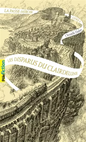 Couverture du produit · La Passe-miroir, 2: Les disparus du Clairdelune