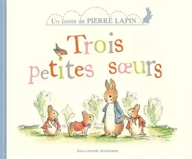 Couverture du produit · TROIS PETITES SOEURS