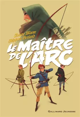 Couverture du produit · Le maître de l'arc