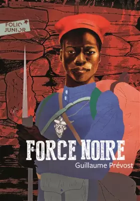 Couverture du produit · Force noire - Folio Junior - A partir de 12 ans
