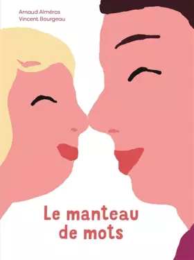 Couverture du produit · LE MANTEAU DE MOTS - Dès 1 an