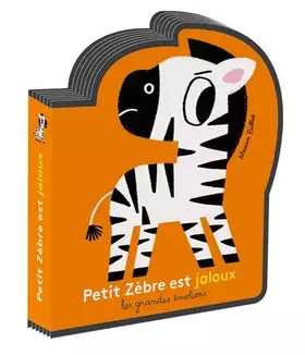 Couverture du produit · PETIT ZEBRE EST JALOUX