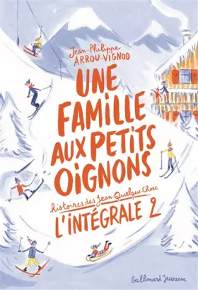 Couverture du produit · UNE FAMILLE AUX PETITS OIGNONS - L'INTEGRALE 2