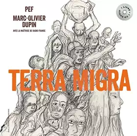 Couverture du produit · TERRA MIGRA LIVRE-CD - A partir de 6 ans
