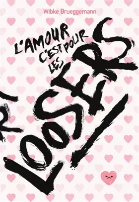 Couverture du produit · L'amour, c'est pour les loosers