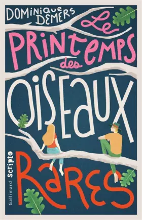 Couverture du produit · LE PRINTEMPS DES OISEAUX RARES