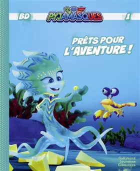 Couverture du produit · PYJAMASQUES - PRETS POUR L'AVENTURE