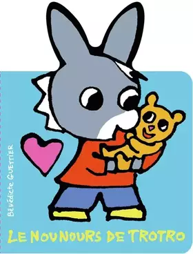 Couverture du produit · Le nounours de Trotro