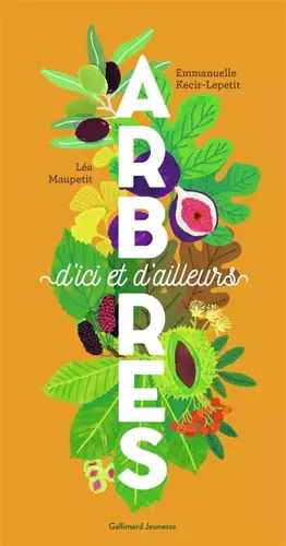 Couverture du produit · ARBRES D'ICI ET D'AILLEURS