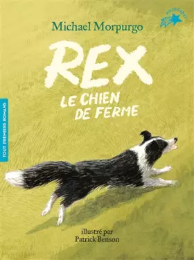 Couverture du produit · REX, LE CHIEN DE FERME