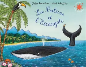 Couverture du produit · LA BALEINE ET L'ESCARGOTE