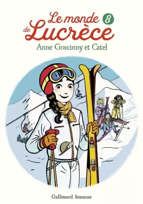 Couverture du produit · Le monde de Lucrèce, 8
