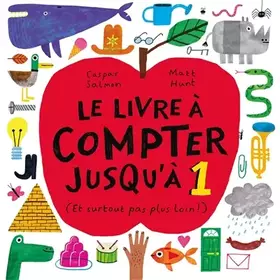 Couverture du produit · LE LIVRE A COMPTER JUSQU'A 1
