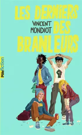 Couverture du produit · LES DERNIERS DES BRANLEURS