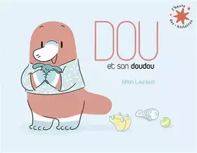 Couverture du produit · DOU ET SON DOUDOU