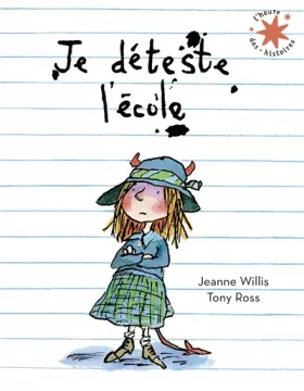 Couverture du produit · Je déteste l'école