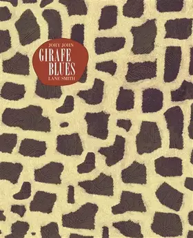 Couverture du produit · GIRAFE BLUES - A partir de 3 ans