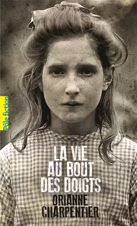Couverture du produit · LA VIE AU BOUT DES DOIGTS