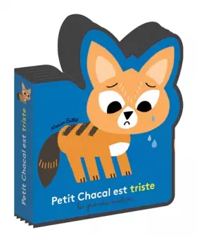 Couverture du produit · PETIT CHACAL EST TRISTE