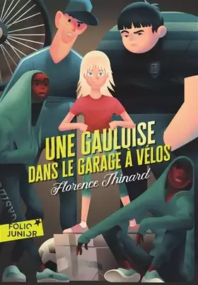 Couverture du produit · UNE GAULOISE DANS LE GARAGE A VELOS